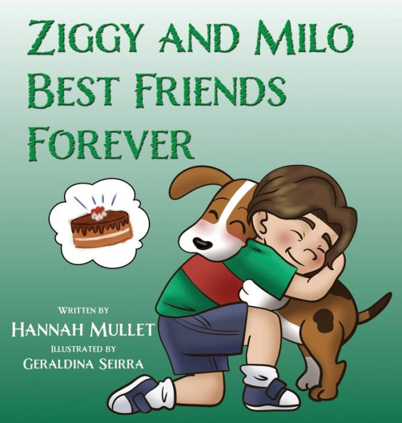 Ziggy and Milo: Best Friends Forever