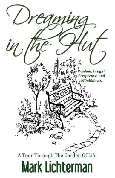 Dreaming The Hut: A Tour Through Garden Of Life