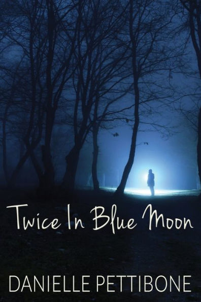 Twice Blue Moon