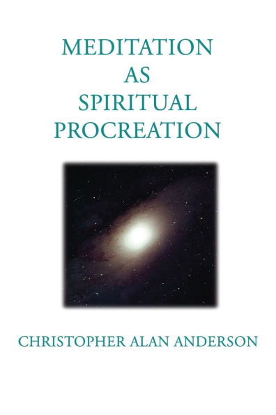 Meditation as Spiritual Procreation