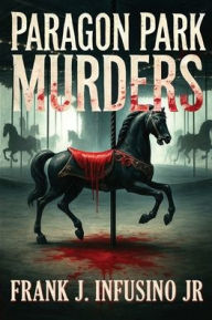 Good books free download The Paragon Murders 9781506914671 PDF (English Edition)