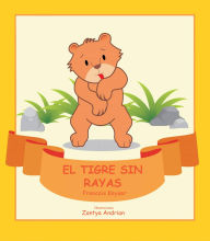 Title: El tigre sin rayas, Author: Francois Keyser