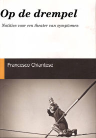 Title: Op de drempel, Author: Francesco Chiantese