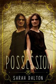 Title: Possession, Author: Sarah Dalton