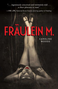 Title: Fraulein M., Author: Caroline Woods