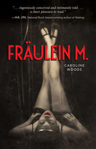 Title: Fraulein M., Author: Caroline Woods