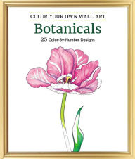 Title: Color Your Own Wall Art Botanicals: 25 Color-By-Number Designs, Author: Adams Media Corporation