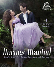 Title: Heroes Wanted: 4 To-the-Rescue Romances, Author: Jennifer DeCuir