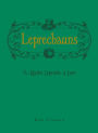 Leprechauns: The Myths, Legends, & Lore