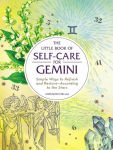 Alternative view 1 of The Little Book of Self-Care for Gemini: Simple Ways to Refresh and Restore-According to the Stars