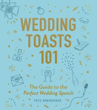 Wedding Toasts 101: The Guide to the Perfect Wedding Speech