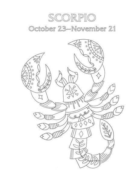 Scorpio: Your Cosmic Coloring Book: 24 Astrological Designs for Your Zodiac Sign!