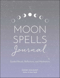 Free french e-books downloads Moon Spells Journal: Guided Rituals, Reflections, and Meditations (English Edition) 9781507213674 ePub