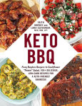 Alternative view 1 of Keto BBQ: From Bunless Burgers to Cauliflower 