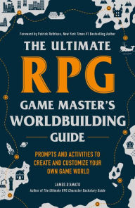 Free ebooks download in english The Ultimate RPG Game Master's Worldbuilding Guide: Prompts and Activities to Create and Customize Your Own Game World in English 9781507215517 by James D'Amato FB2 DJVU iBook