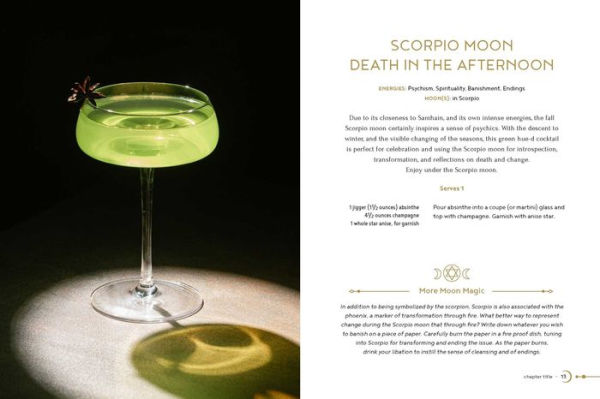 Moon, Magic, Mixology: From Lunar Love Spell Sangria to the Solar Eclipse Sour, 70 Celestial Drinks Infused with Cosmic Power