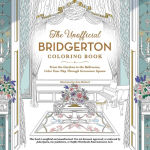 Alternative view 1 of The Unofficial Bridgerton Coloring Book: From the Gardens to the Ballrooms, Color Your Way Through Grosvenor Square