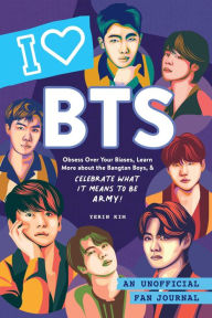 Title: I Love BTS: An Unofficial Fan Journal, Author: Yerin Kim
