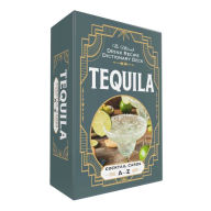 Book google free download Tequila Cocktail Cards A-Z: The Ultimate Drink Recipe Dictionary Deck by Adams Media Corporation iBook RTF FB2 (English literature) 9781507221815