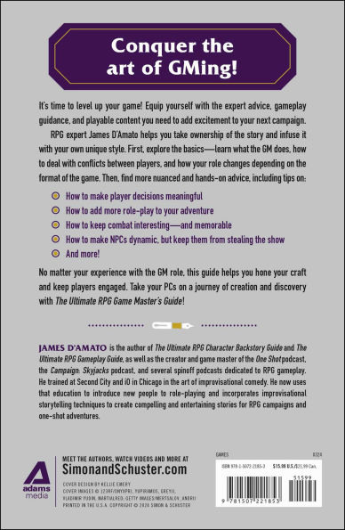 The Ultimate RPG Game Master's Guide: Advice and Tools to Help You Run Your Best Ever!