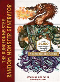 Title: The Düngeonmeister Random Monster Generator: A Mix-and-Match RPG Flipbook, Author: Jef Aldrich