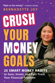 Free downloads for kindle books online CRUSH Your Money Goals: 25 Smart Money Habits to Save, Invest, and Fast-Track Your Financial Freedom (English Edition) iBook PDB