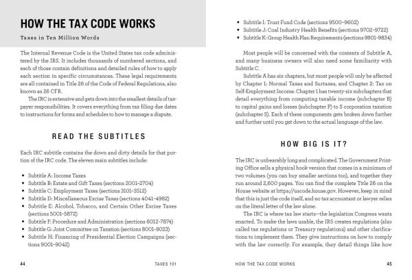 Taxes 101: From Understanding Forms and Filing to Using Tax Laws and Policies to Minimize Costs and Maximize Wealth, an Essential Primer on the US Tax System