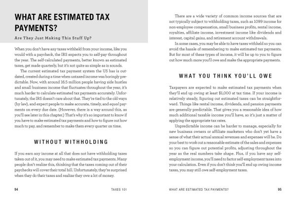 Taxes 101: From Understanding Forms and Filing to Using Tax Laws and Policies to Minimize Costs and Maximize Wealth, an Essential Primer on the US Tax System