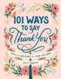 101 Ways to Say Thank You