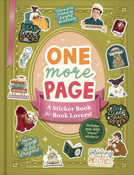One More Page: A Sticker Book for Book Lovers!
