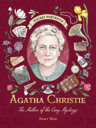 Title: Agatha Christie: The Mother of the Cozy Mystery, Author: Nancy West