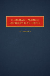 Title: Merchant Marine Officers' Handbook, Author: William A MacEwen