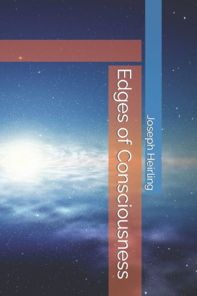 Edges of Consciousness