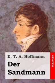 Title: Der Sandmann, Author: E T a Hoffmann