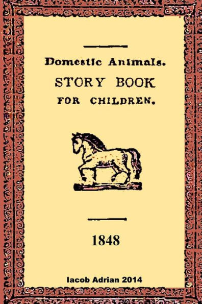 Domestic animals a story book for children 1848