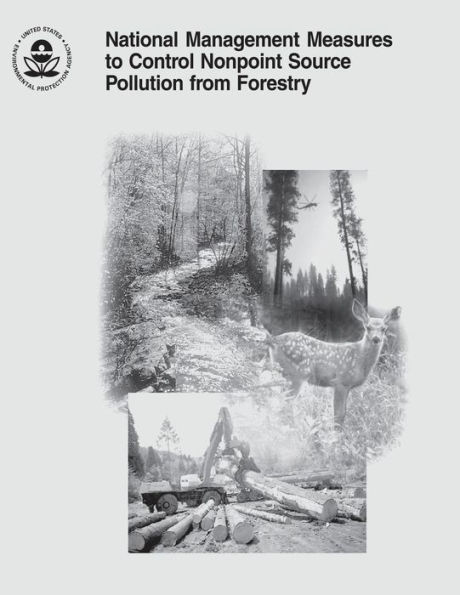 National Management Measures to Control Nonpoint Source Pollution from Forestry