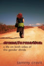 trans/formation: A life on both sides of the gender divide