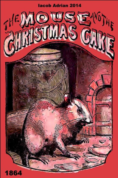 The mouse and the Christmas cake 1864