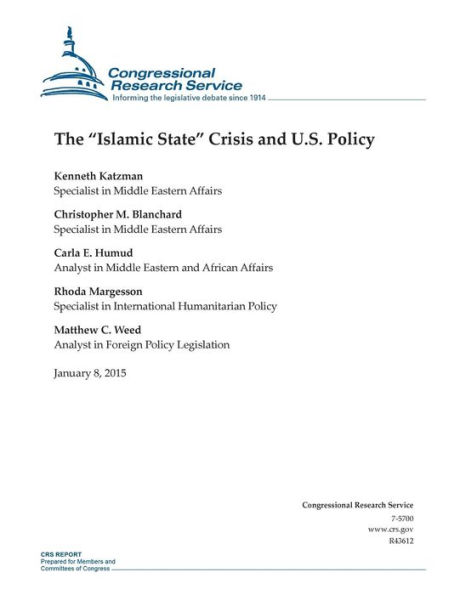 The "Islamic State" Crisis and U.S. Policy