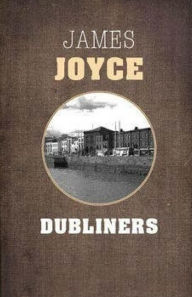 Title: Dubliners, Author: James Joyce