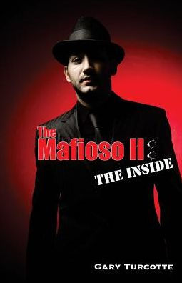 The Mafioso 2: The Inside