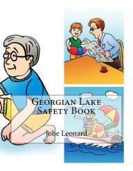 Title: Georgian Lake Safety Book, Author: Jobe Leonard