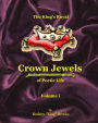 The King's Royal Crown Jewels of Poetic Life: Volume i: Volume i