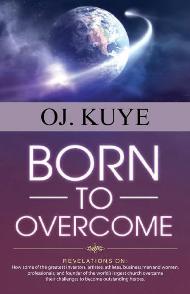 Born to Overcome
