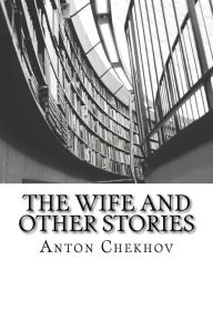 Title: The Wife and other Stories, Author: Constance Garnett