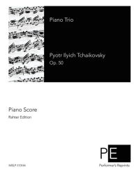 Title: Piano Trio, Author: Pyotr Ilyich Tchaikovsky