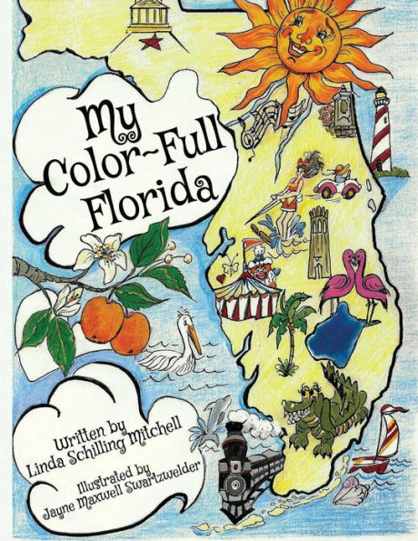 My Color-Full Florida: A fun and interactive way to learn about Florida's history