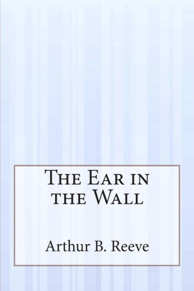 The Ear in the Wall