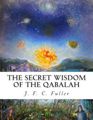 Title: The Secret Wisdom of The Qabalah: A Study in Jewish Mystical Thought, Author: Z Bey