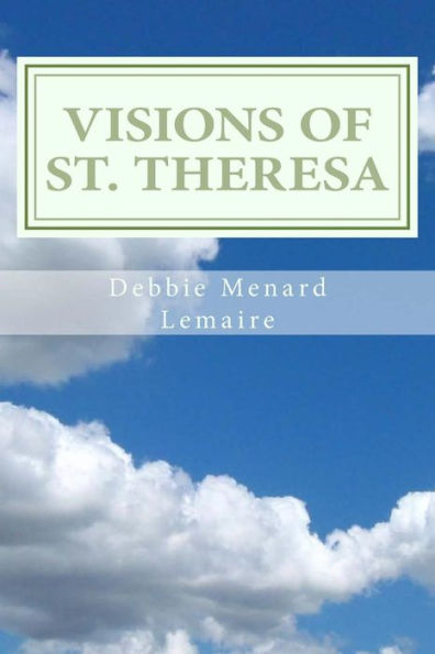 Visions of St. Theresa